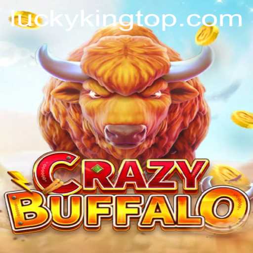 Unleashing the Thrill of CRAZYBUFFALO: An Exploration of LUCKYKING Game Dynamics